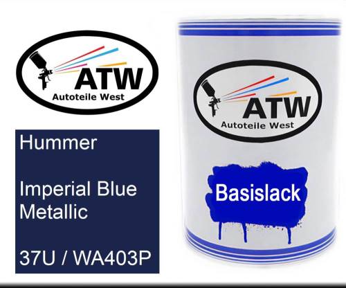 Hummer, Imperial Blue Metallic, 37U / WA403P: 500ml Lackdose, von ATW Autoteile West.